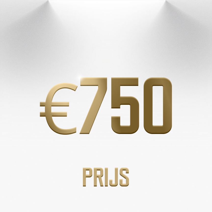 Geldprijs €750